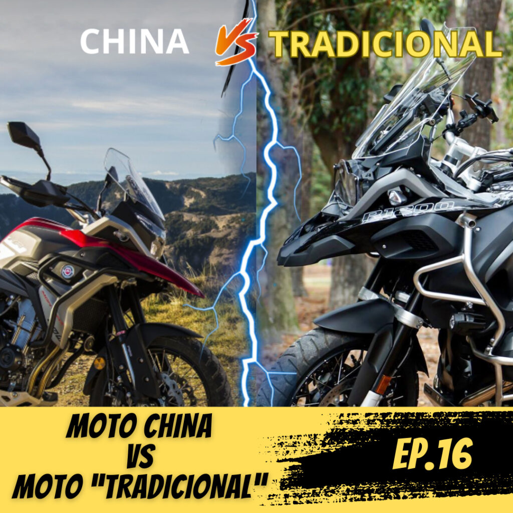 EP16 Motos Chinas vs Motos Tradicionales